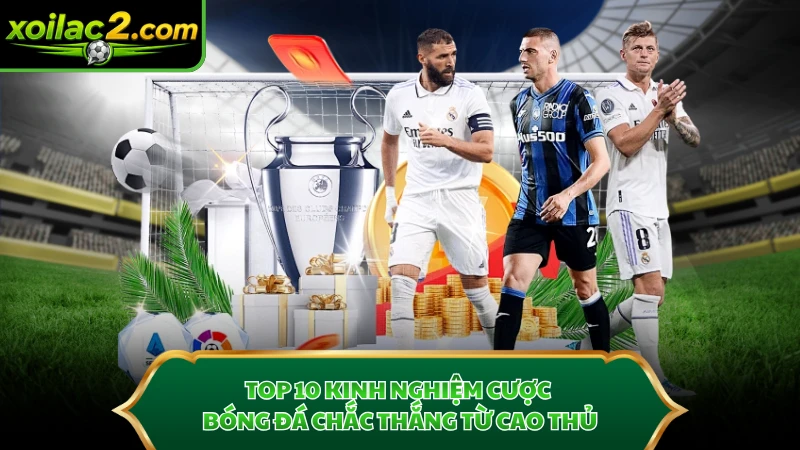 Kinh Nghiệm Cược Bóng Đá